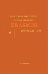 De Correspondentie van desiderius Erasmus | Desiderius Erasmus | 