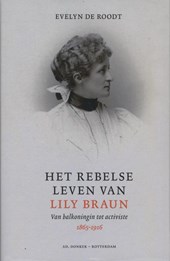 Het rebelse leven van Lily Braun, 1865-1916