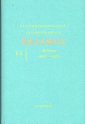 De correspondentie van Desiderius Erasmus Brieven 1802 - 1925