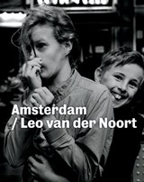 Amsterdam / Leo van der Noort - Leo van der Noort - 9789061095378