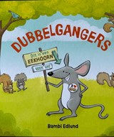 Dubbelgangers - Bambi Edlung - 9789061747895