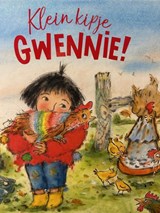 Klein kipje Gwennie - Carol Thompson - 9789061748755