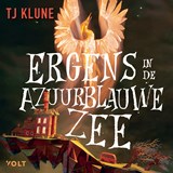 Ergens in de azuurblauwe zee - T.J. Klune - 9789062224081