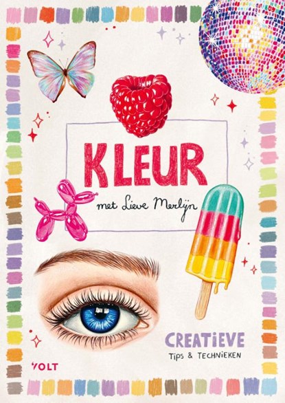 Kleur met Lieve Merlijn, Lieve Merlijn van Eijden - Paperback - 9789062224432