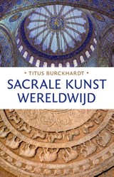 Sacrale kunst wereldwijd - Titus Burckhardt - 9789062711239