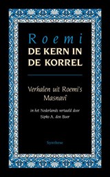 De kern in de korrel - Roemi - 9789062711925