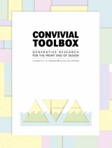 Convivial toolbox - Elizabeth B.-N. Sanders ; Pieter Jan Stappers - 9789063692841