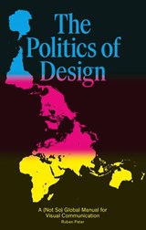 Politics of design - Ruben Pater - 9789063694227