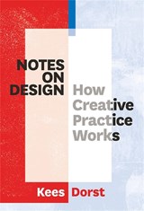 Notes on Design - Kees Dorst - 9789063694654