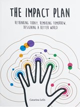 The Impact Plan - Catarina Lelis - 9789063696542