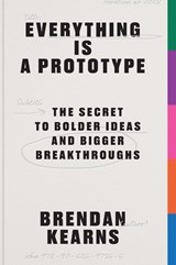 Everything is a Prototype - Brendan Kearns - 9789063697266