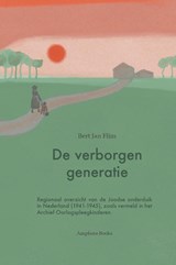 De verborgen generatie - Bert Jan Flim - 9789064462177