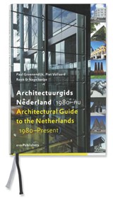 Architectuurgids Nederland (1980-nu) = Architectural Guide to the Netherlands (1980-Present) - P. Groenendijk ; P. Vollaard - 9789064506796