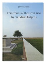 Cemeteries of the Great War by Edwin Lutyens - J. Geurst - 9789064507151