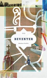 Deventer - Matthew Stadler - 9789064507496
