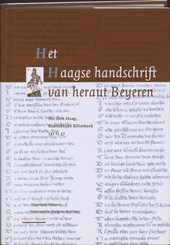 Het Haagse handschrift van heraut Beyeren Editie Jeanne Verbij-Schillings