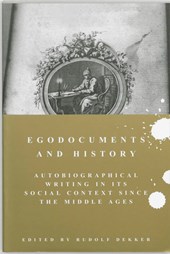 Egodocuments and History