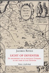 Licht op deventer Boek 5 (1578-1619)