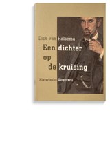 Een dichter op de kruising - Dick van Halsema - 9789065540867