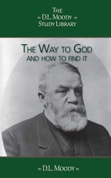 The Way to God - D.L. Moody - 9789066593138