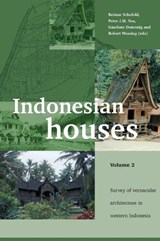 Indonesian Houses / Volume 2 - SCHEFOLD, Reimar & NAS, P. - 9789067183055