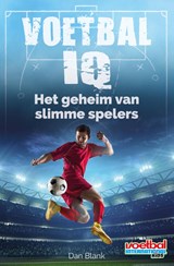 Voetbal IQ - Dan Blank - 9789067979030