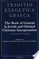 The Book of Genesis in Jewish and Oriental Christian Interpretation - FRISHMAN, Judith - 9789068319200