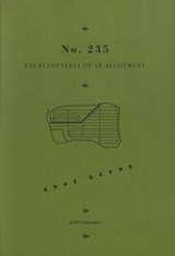 No. 253 Encyclopaedia of an allotment - Anne Geene - 9789069060477