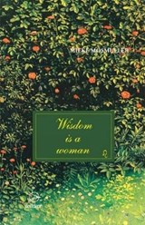 Wisdom is a woman - Mieke Mosmuller - 9789075240009