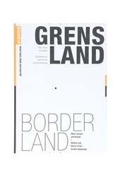 Grensland / Border Land