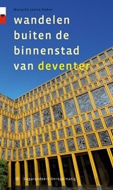 Wandelen buiten de binnenstad van Deventer - Marycke Naber - 9789076092195
