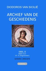 Archief van de Geschiedenis II - Diodoros VAN SICILIË - 9789076792330