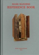 Mark Manders reference book - Mark Manders ; Nickel van Duijvenboden ; Maria Barnas - 9789077459867