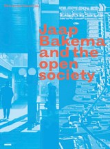 Jaap Bakema and the Open Society - Christine Boyer ; Arnold Reijndorp ; Herman Hertzberger ; Carola Hein - 9789077966570