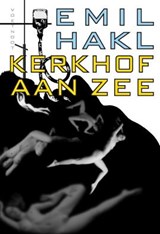Kerkhof aan zee - Emil Hakl - 9789078068990