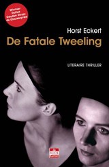 De fatale tweeling - Horst Eckert - 9789078124139