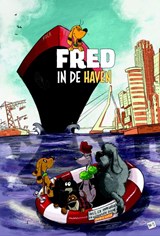 Fred in de haven - Joris Lutz ; Bram Klein ; Bart Wijtman - 9789078388173