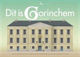Dit is Gorinchem - Erik van Tilborg - 9789078388395