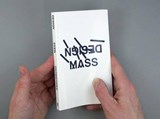 Design Mass - Freek Lomme ; Florian Schneider ; Koert Van Mensvoort - 9789078454540