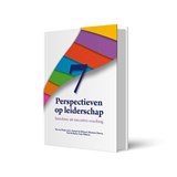 7 Perspectieven op leiderschap - Sari van Poelje ; Annejet de Blécourt ; Sonja Wekema ; Marianne Eussen ; Rob de Ruiter - 9789078876397