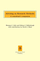 Advising on research methods - Herman Adèr ; Gideon J. Mellenbergh ; David Hand - 9789079418091