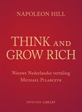 Think and Grow Rich - Napoleon Hill - 9789079679645