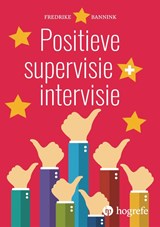 Positieve supervisie en intervisie - Fredrike Bannink - 9789079729685