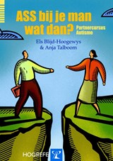 ASS bij je man, wat dan? - Els Blijd-Hoogewys ; Anja Talboom - 9789079729920