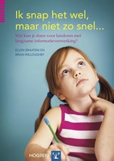 Ik snap het wel, maar niet zo snel... - Ellen Braaten ; Brian Willoughby - 9789079729975