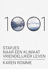 1001 stapjes naar een klimaatvriendelijker leven - Karen Romme - 9789079826339