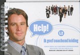 Help! ik geef coachend leiding - M. Lingsma ; A. Boers - 9789079877102