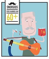 Snorgids voor mannen van 60 plus - Henny de Vos ; Akke de Bruijn - 9789079961801