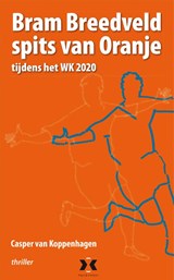 Bram Breedveld, Spits van Oranje - Casper van Koppenhagen - 9789080677302