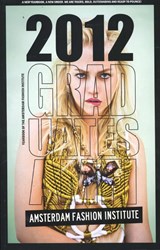 Yearbook of the Amsterdam fashion institute 2012 graduates amfi Tiger dragon slayers -  - 9789081747721